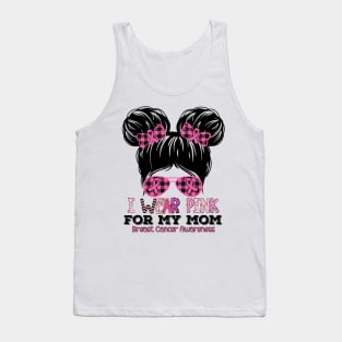 I Wear Pink For My Mom Messy Bun Kid Breast Cancer Awareness Tank Top